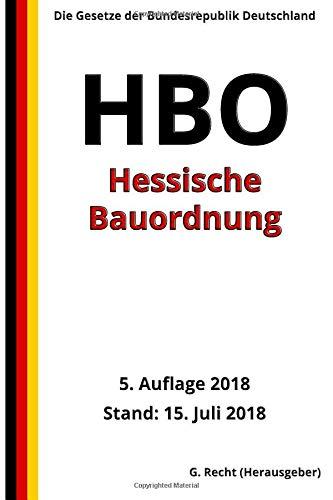 Hessische Bauordnung - HBO, 5. Auflage 2018