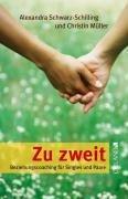 Zu zweit: Beziehungscoaching für Singles und Paare