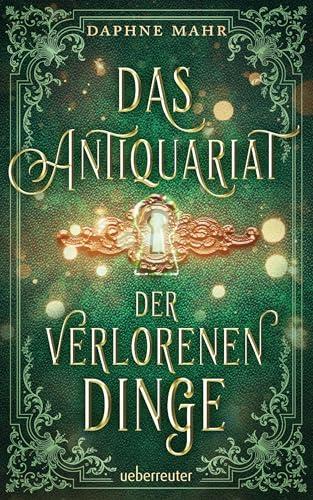 Das Antiquariat der verlorenen Dinge