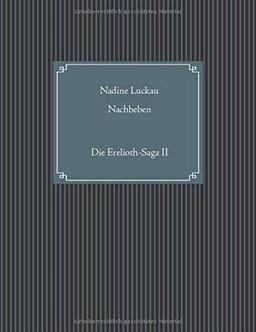 Nachbeben: Die Erelioth-Saga II