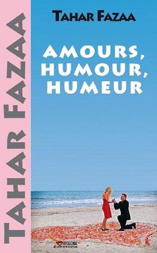 Chroniques hebdo. Vol. 2. Amours, humour, humeur