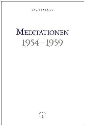 Meditationen 1954-1959