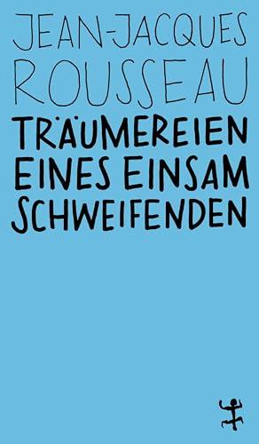 Träumereien eines einsam Schweifenden (MSB Paperback)