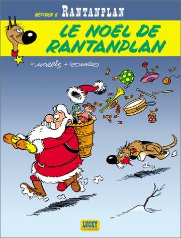 Rantanplan : bêtisier. Vol. 16. Bêtisier 6 : le Noël de Rantanplan