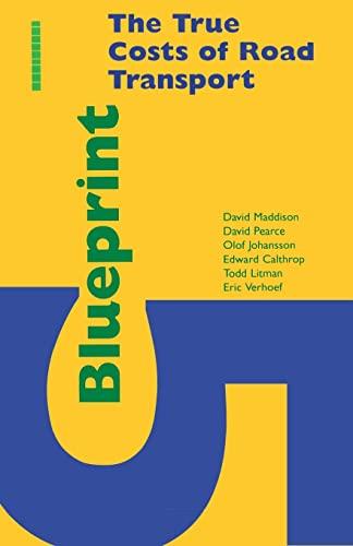 Blueprint 5: True Costs of Road Transport (Blueprint Series)