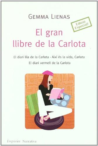 El gran llibre de la Carlota (EMPURIES NARRATIVA)