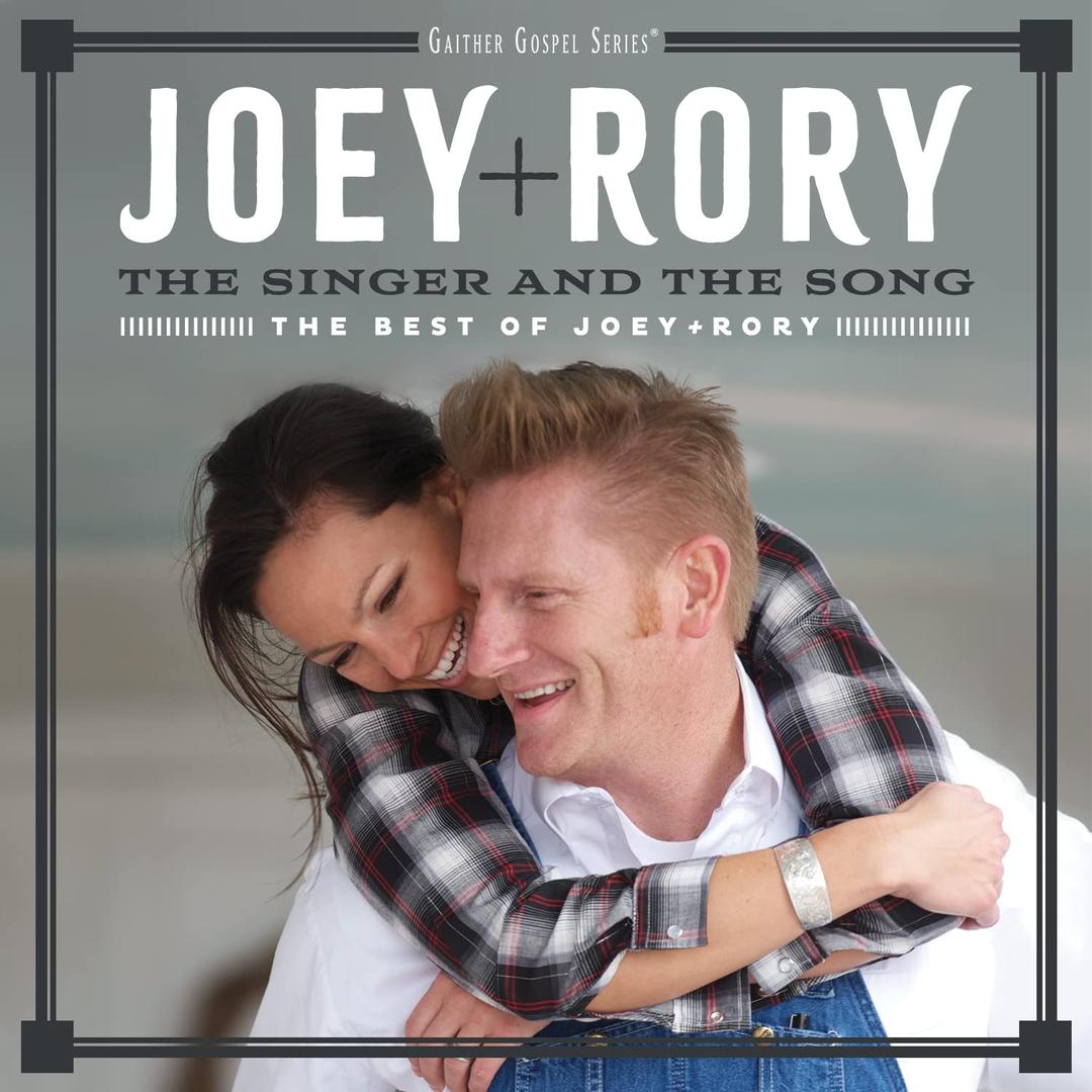 Joey & Rory - The Singer And The Song