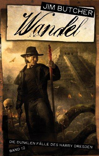 Wandel - Die dunklen Fälle des Harry Dresden Bd. 12