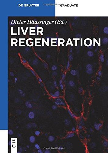 Liver Regeneration (De Gruyter Textbook)