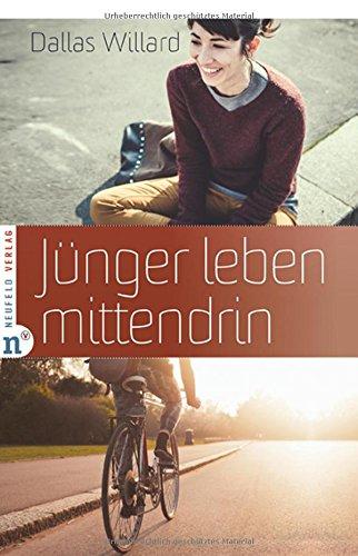 Jünger leben mittendrin