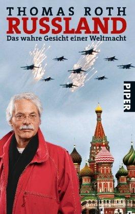 Russland: Das wahre Gesicht einer Weltmacht