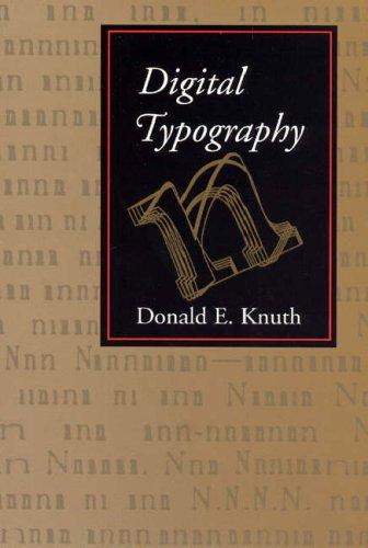 Digital Typography (Center for the Study of Language and Information Publication Lecture Notes, Band 78)