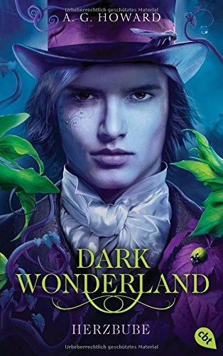 Dark Wonderland - Herzbube (Die Dark Wonderland-Reihe, Band 2)