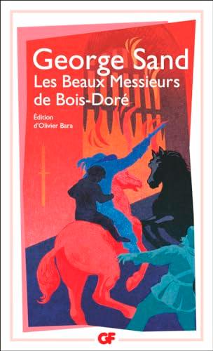 Les beaux messieurs de Bois-Doré