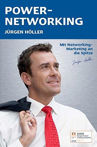 Power-Networking: Mit Networking-Marketing an die Spitze