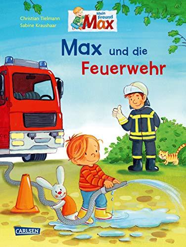 Max-Bilderbücher: Max und die Feuerwehr