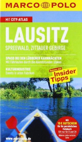 MARCO POLO Reiseführer Lausitz, Spreewald, Zitauer Gebirge: Reisen mit Insider-Tipps. Mit Reiseatlas