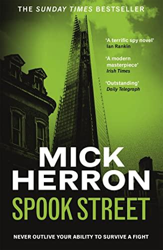 Spook Street: Slough House Thriller 4, Nominiert: CWA Goldsboro Gold Dagger 2017, Ausgezeichnet: CWA Daggers: Steel 2017, Nominiert: Theakston Old Peculiar Crime Novel of the Year 2018