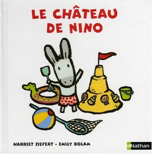 Nino. Vol. 2006. Le château de Nino