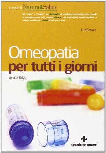 Omeopatia per tutti i giorni