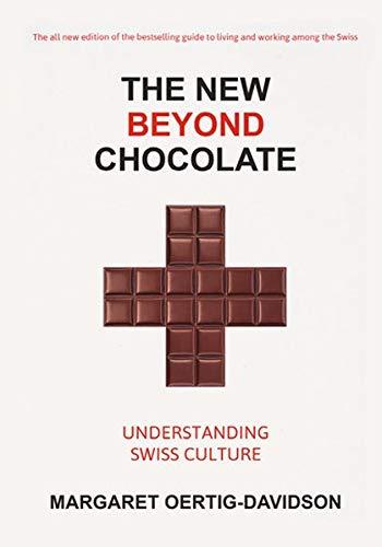 The New Beyond Chocolate: Understanding Swiss Culture