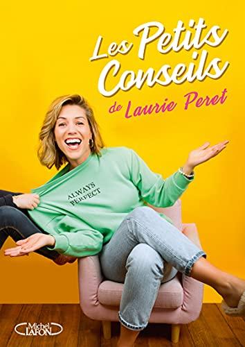 Les petits conseils de Laurie Peret