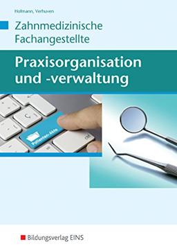 Praxisorganisation und -verwaltung für Zahnmedizinische Fachangestellte: Schülerband