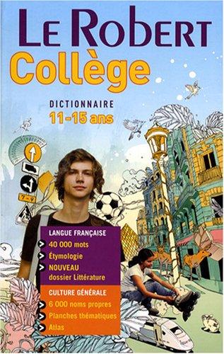 Le Robert collège, dictionnaire 11-15 ans