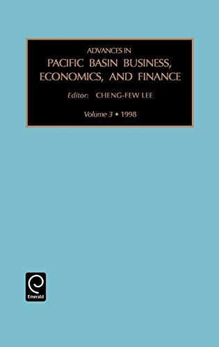 Adv Pac Bas Bus V3 (Advances in Pacific Basin Business, Economics and Finance, Band 3)