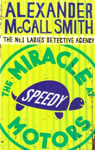 The Miracle at Speedy Motors: No.1 Ladies' Detective Agency 09