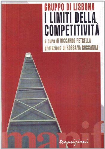 I limiti della competitività (Transizioni)