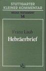 Stuttgarter Kleiner Kommentar, Neues Testament, 21 Bde. in 22 Tl.-Bdn., Bd.14, Hebräerbrief