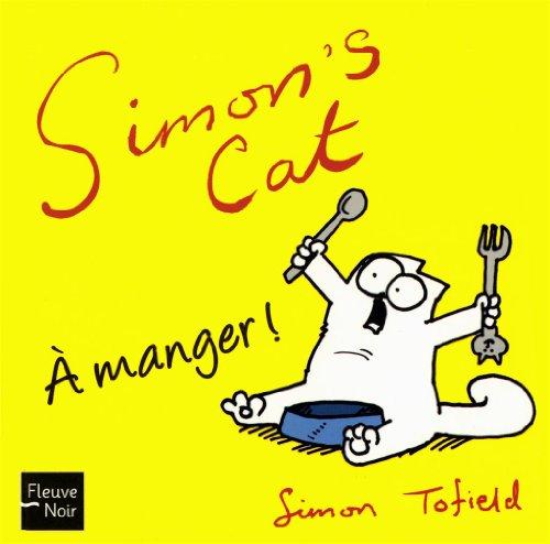 Simon's cat : à manger !