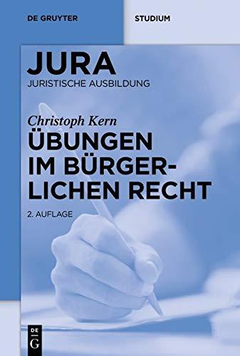 Übungen im Bürgerlichen Recht (De Gruyter Studium)