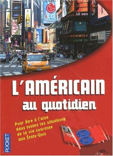 L'américain au quotidien