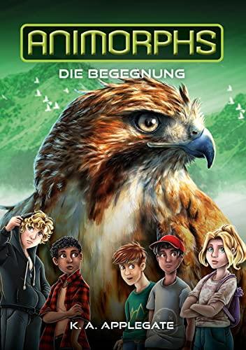 Animorphs Band 3: Die Begegnung