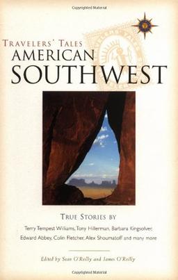 Travelers' Tales American Southwest: True Stories (Travelers' Tales Guides)