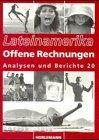 Lateinamerika, Analysen und Berichte, Bd.20, Offene Rechnungen