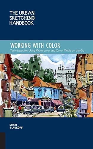 Urban Sketching Handbook : Working with colors