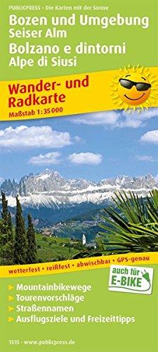 Bozen und Umgebung, Seiser Alm / Bolzano e dintorni, Alpe di Siusi: Wander- und Radkarte mit Ausflugszielen & Freizeittipps, wetterfest, reißfest, ... 1:35000 (Wander- und Radkarte / WuRK)