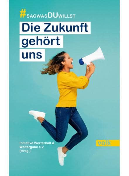 Die Zukunft gehört uns: #sagwasDUwillst Jugendpreis 2021