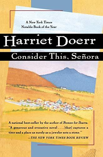 Consider This, Señora (A Harvest Book)