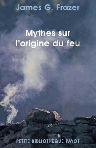 Mythes sur l'origine du feu