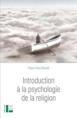 Introduction à la psychologie de la religion