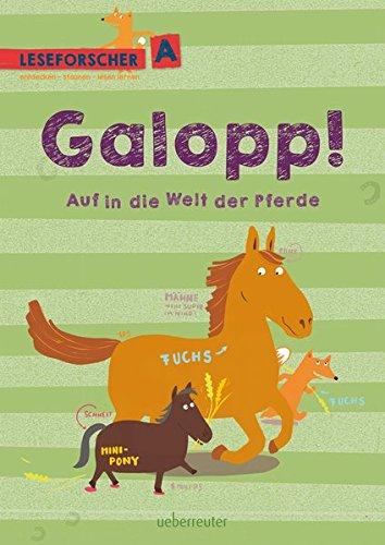 Galopp! Auf in die Welt der Pferde: Leseforscher ABC