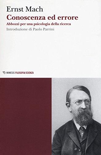 Conoscenza ed errore. Abbozzi per una psicologia della ricerca (Fenomenologia e ontologia sperimentali)