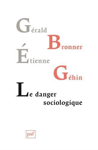 Le danger sociologique