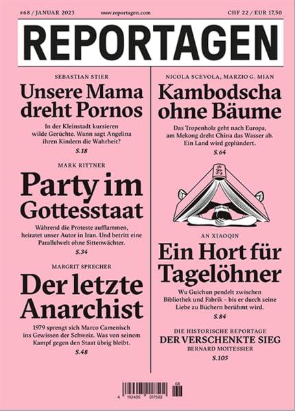 Reportagen #68: Das unabhängige Magazin für erzählte Gegenwart