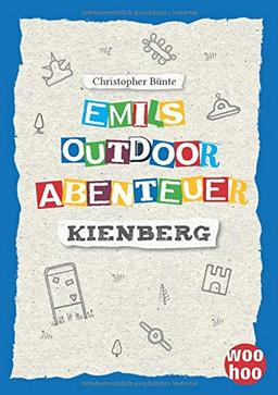 Emils Outdoor Abenteuer: Kienberg