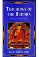 TEACHINGS OF THE BUDDHA: REVISED AND EXPANDED EDITION